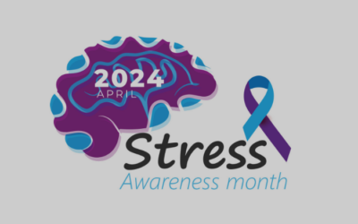 Stress Awareness Month – April 2024