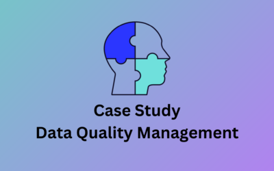 Case studies – Data Quality Management