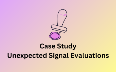 Case Studies – Unexpected Signal Evaluations