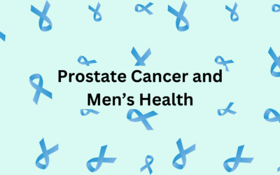 Prostate Cancer and Men’s Health 